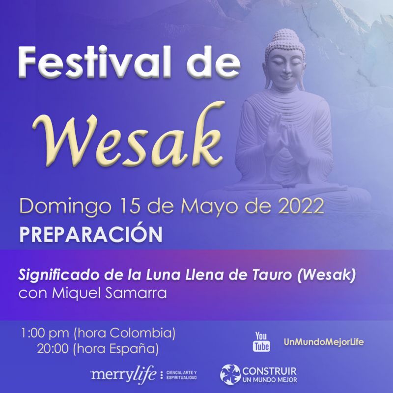 Conferencia Significado De La Luna Llena De Tauro Wesak Con Miquel